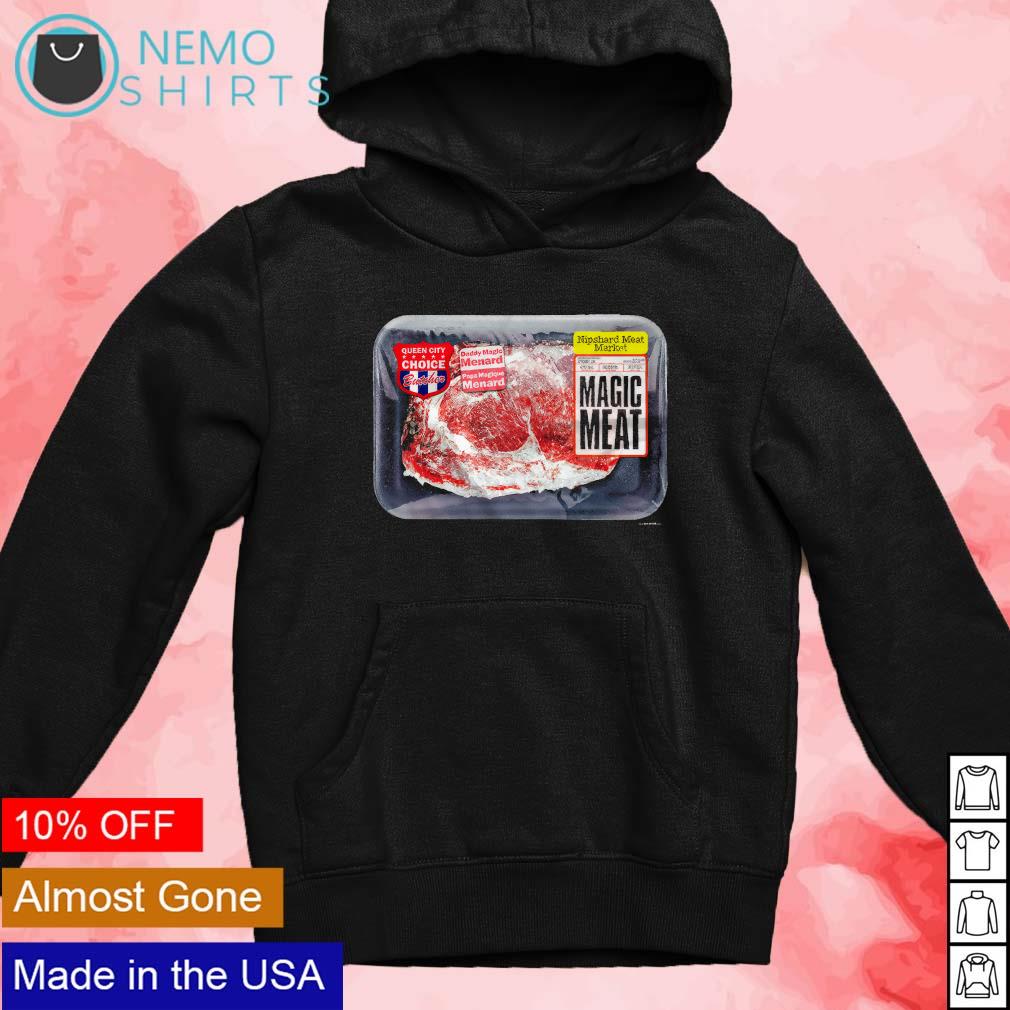 Magic Meat queen city choice butcher nipshard meat market photo shirt,  hoodie, sweater and v-neck t-shirt