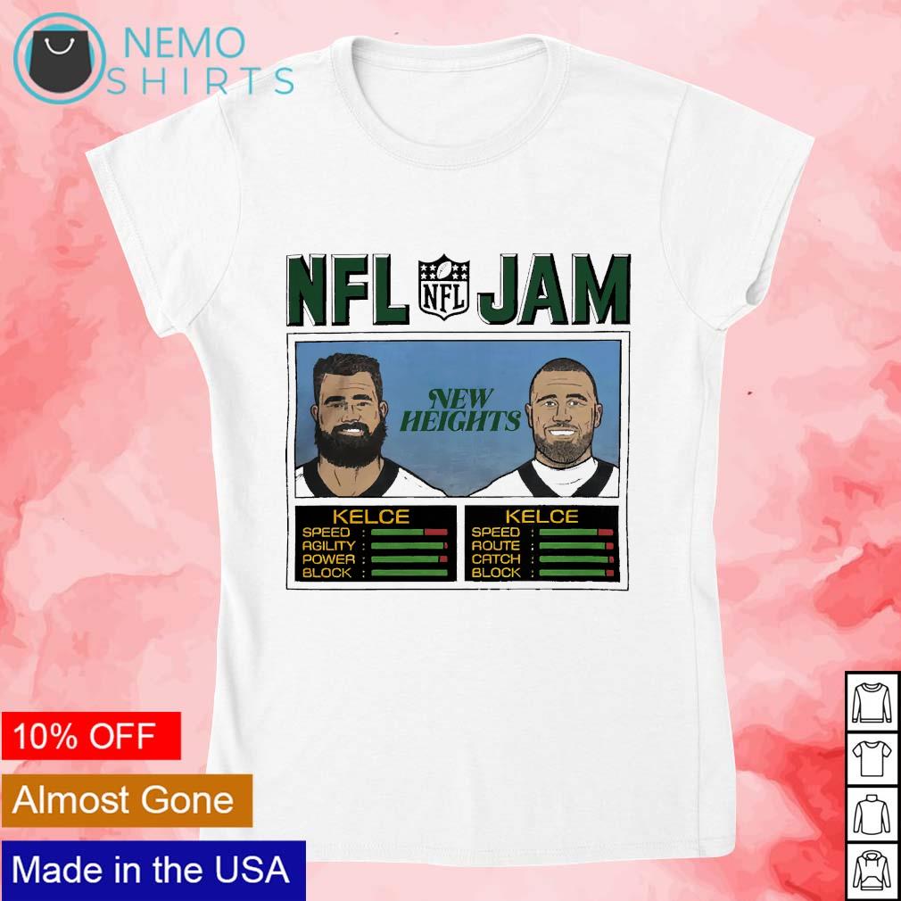 Official New Heights NFL Jam Kelce Jam Jason And Travis Tee