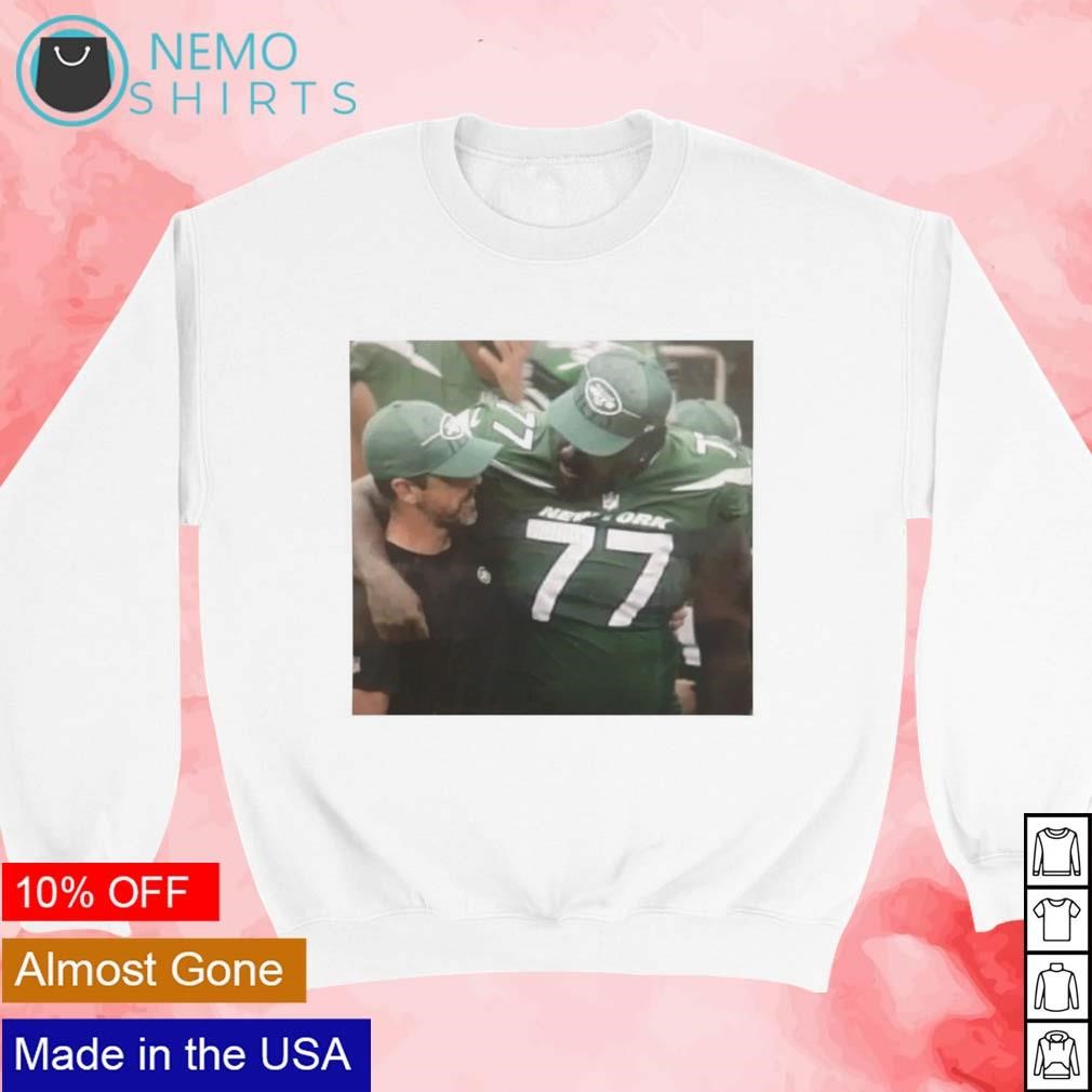 Aaron Rodgers hugging Mekhi Becton NY Jets shirt, hoodie, sweater and  v-neck t-shirt