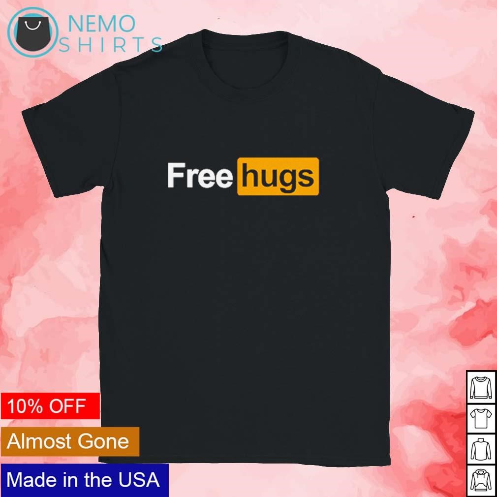 Porn Hub Free Hug Logo shirt, hoodie, sweater, long sleeve and