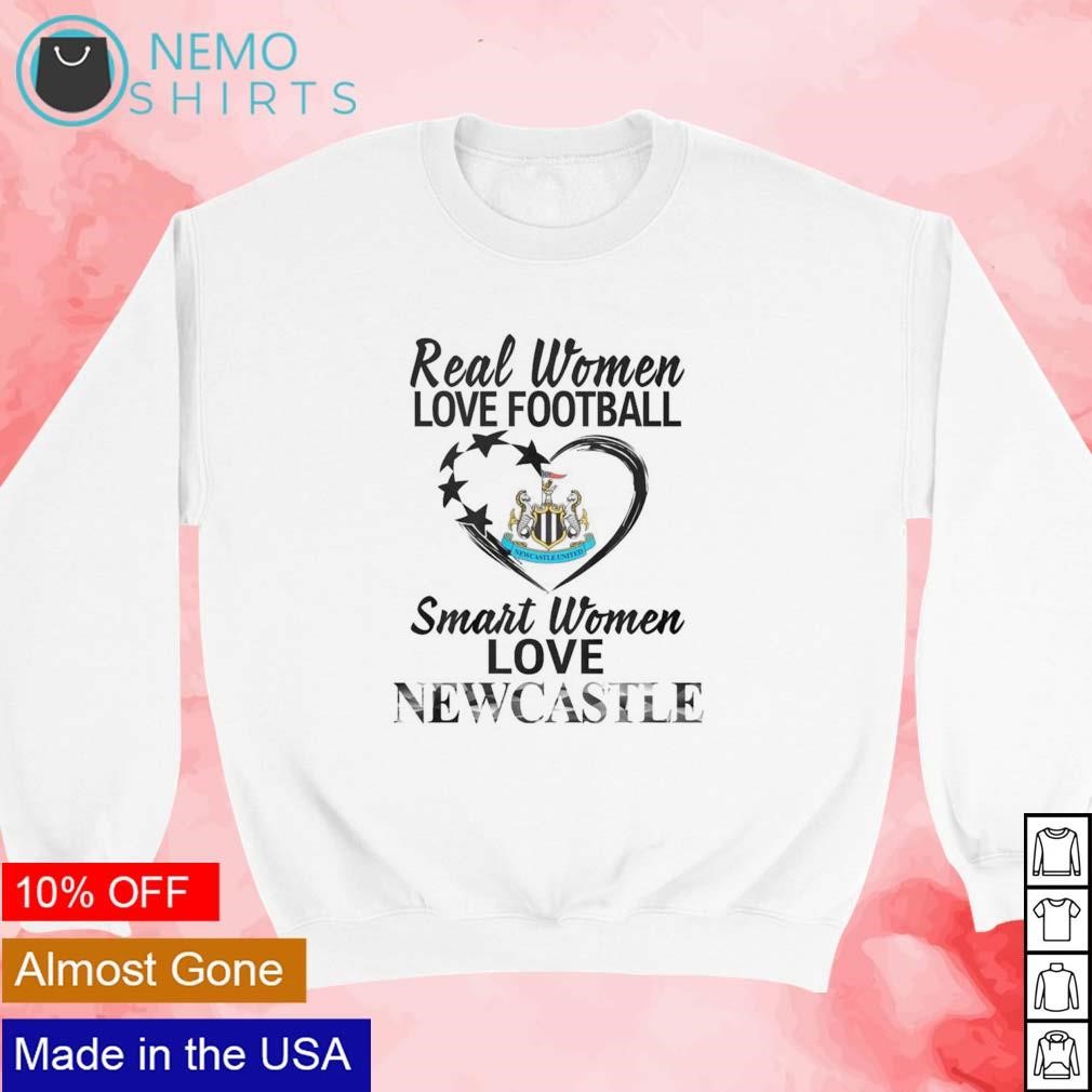 Real women love football smart women love Newcastle shirt, hoodie