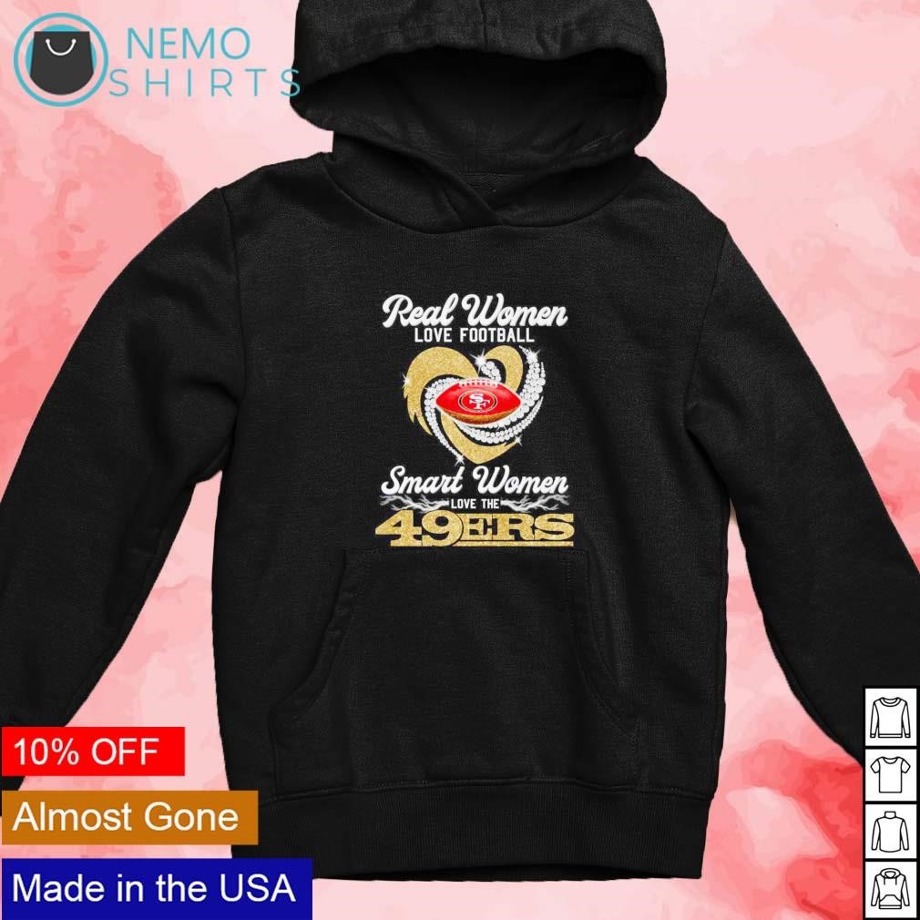 Real women love football smart women love the 49ers golden glitter heart  shirt, hoodie, sweater and v-neck t-shirt