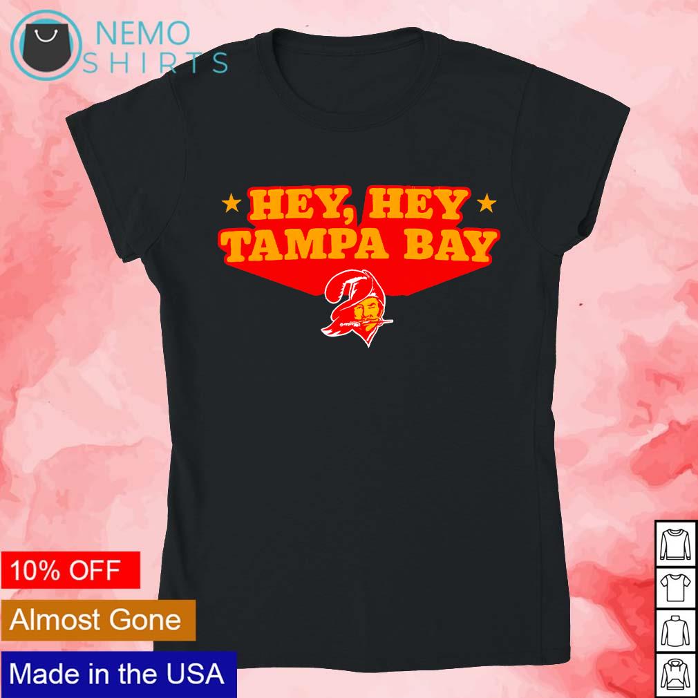 Official Tampa Bay Buccaneers Hey Hey T Shirt