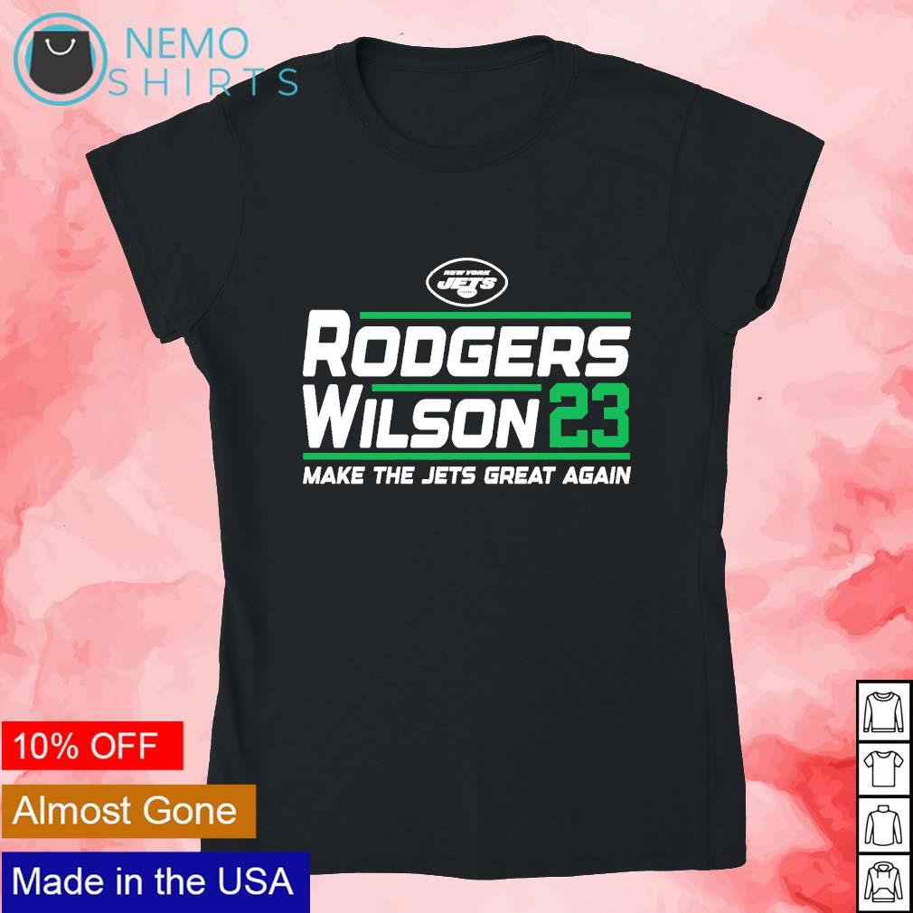 New York Jets football Aaron Rodgers Garrett Wilson 2023 make the Jets  great again shirt, hoodie, sweater and v-neck t-shirt