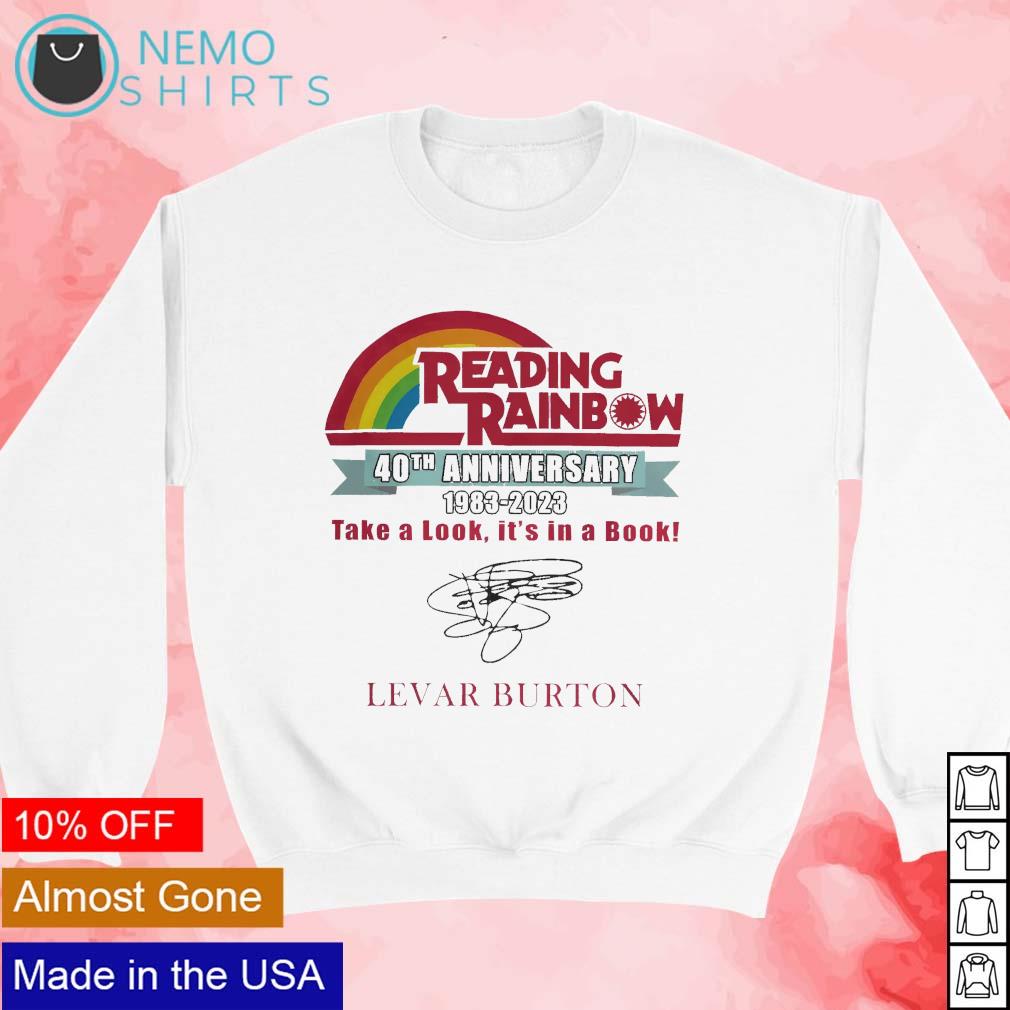 Levar Burton Reading Rainbow shirt, hoodie, sweater, long sleeve and tank  top