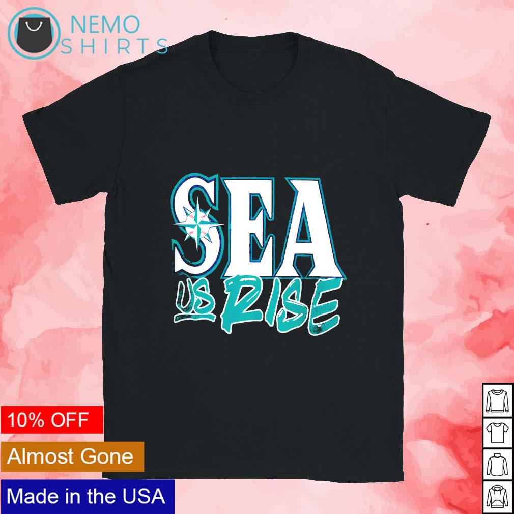 Sea Us Rise Seattle Mariners Shirt, Custom prints store