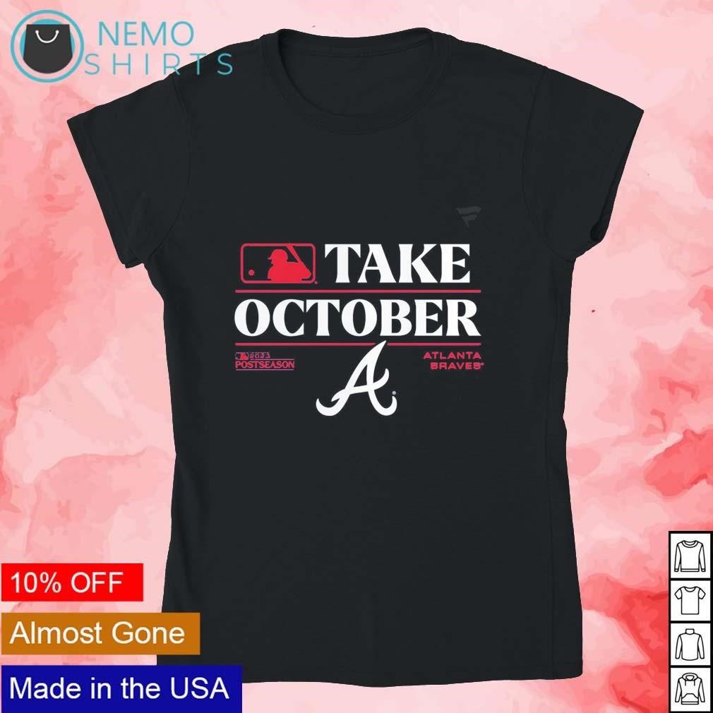 Atlanta Braves Take October 2023 Postseason Locker Room T-shirt - Shibtee  Clothing