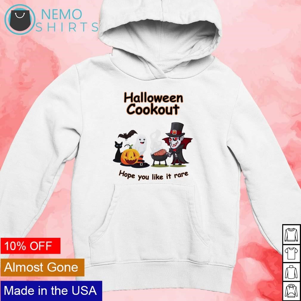 Halloween cookout hope you like it rare shirt, hoodie, sweater and v-neck  t-shirt