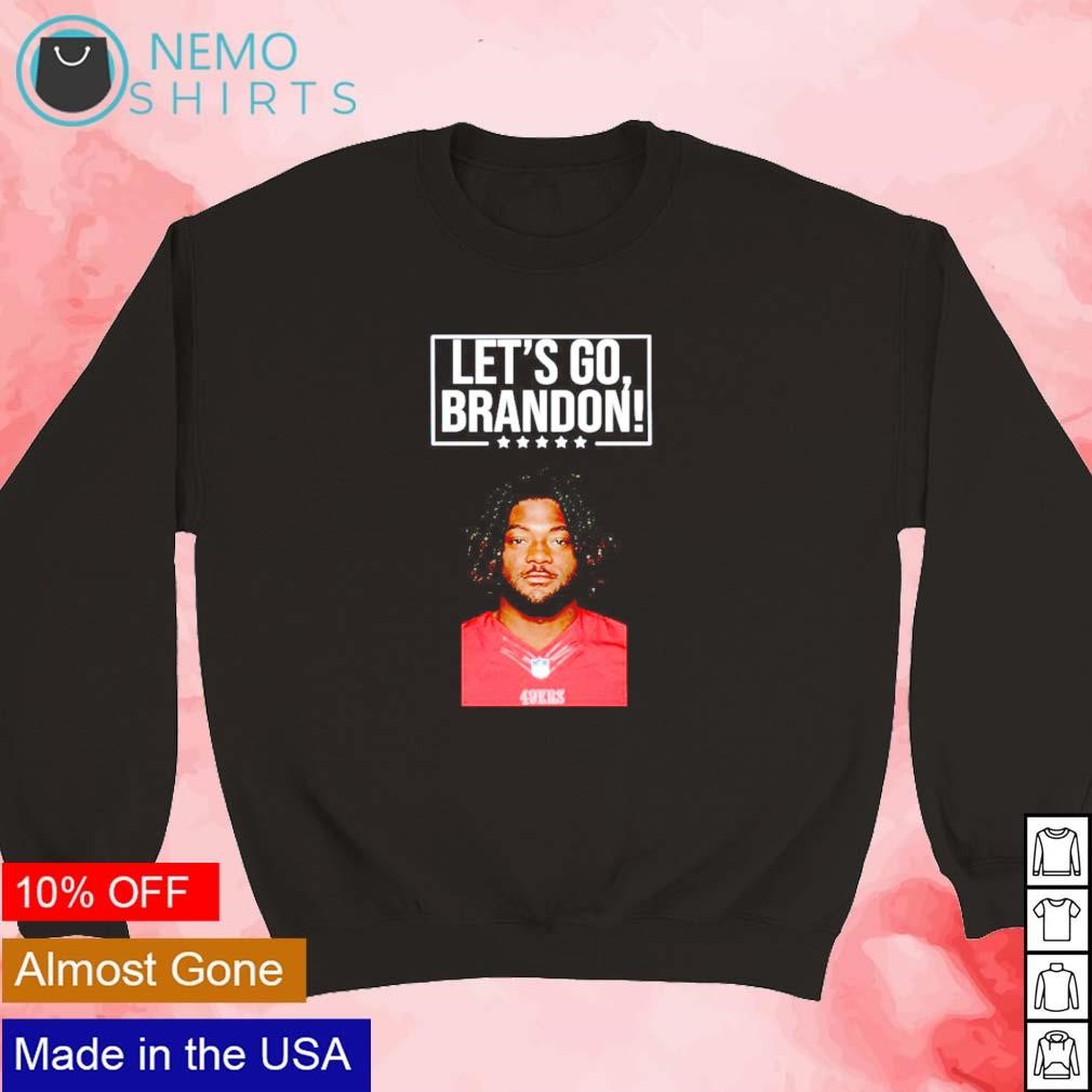 Official Let'S Go Brandon 49Ers Brandon Aiyuk Shirt, hoodie