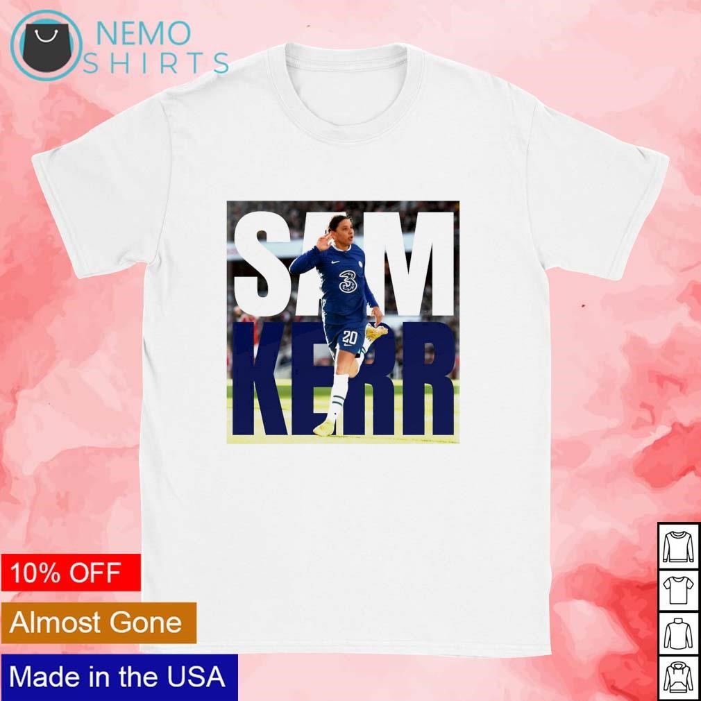 Sam Kerr Chelsea FC shirt, hoodie, sweater and v-neck t-shirt