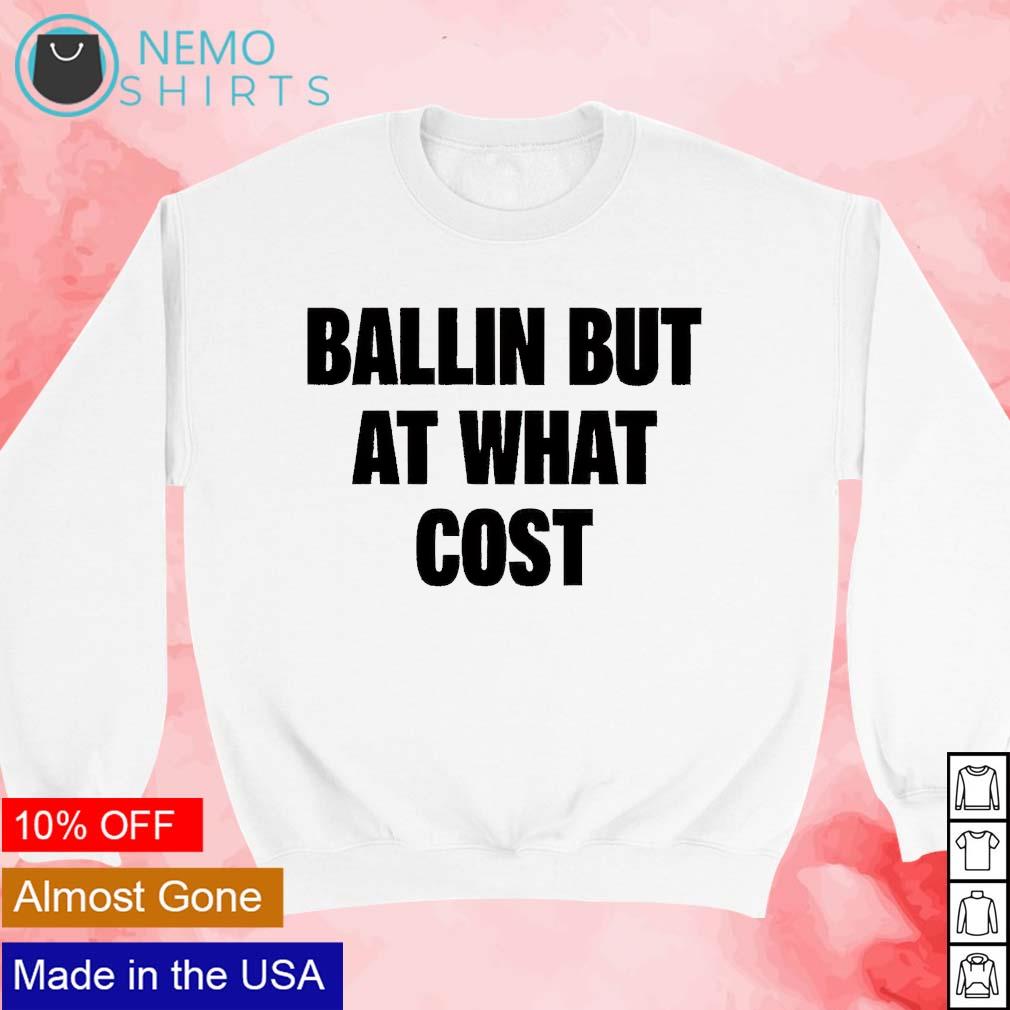 Ballin sweatshirt online