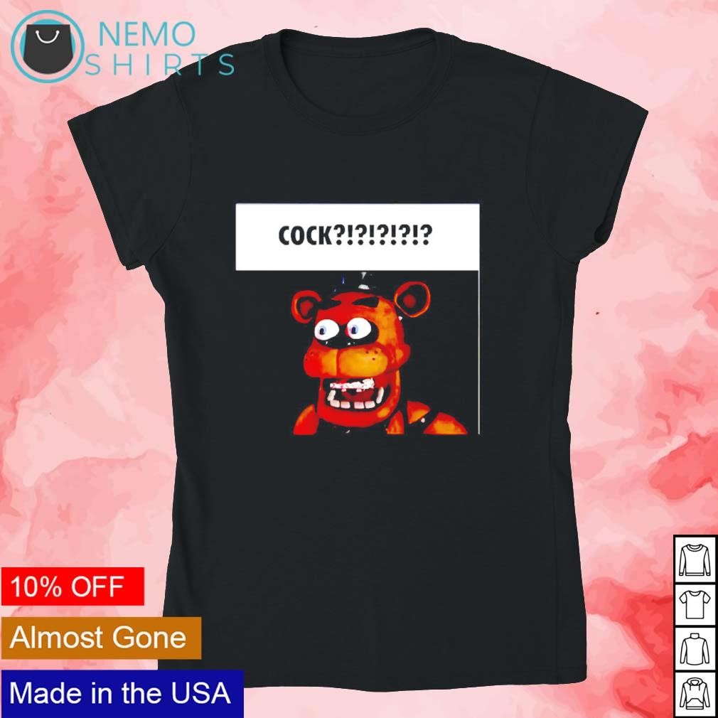 Cock freddy fazbear shirt, hoodie, sweater and v-neck t-shirt