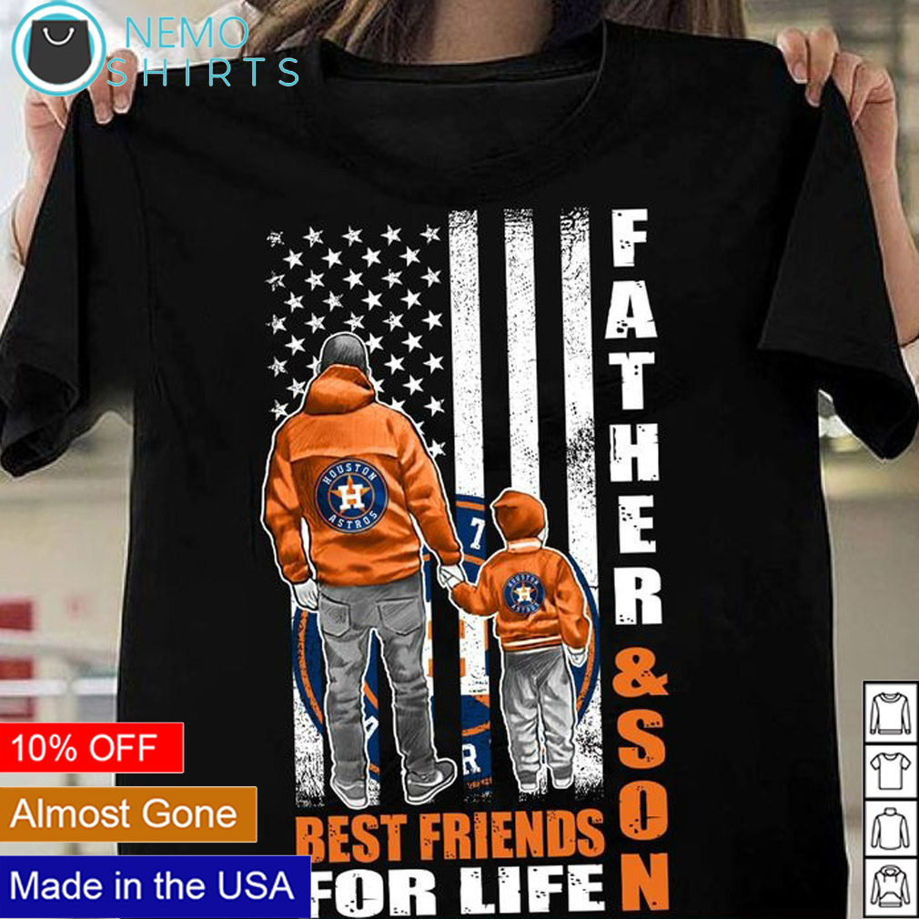 Houston Astros father and son best friends for life shirt, hoodie