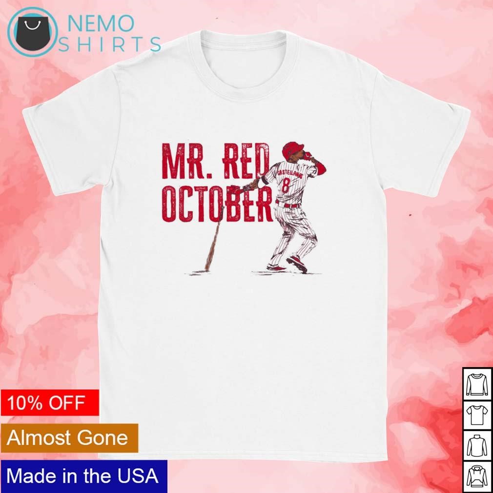 Mr. Red October Phillies Nick Castellanos shirt, hoodie, sweater and v-neck  t-shirt