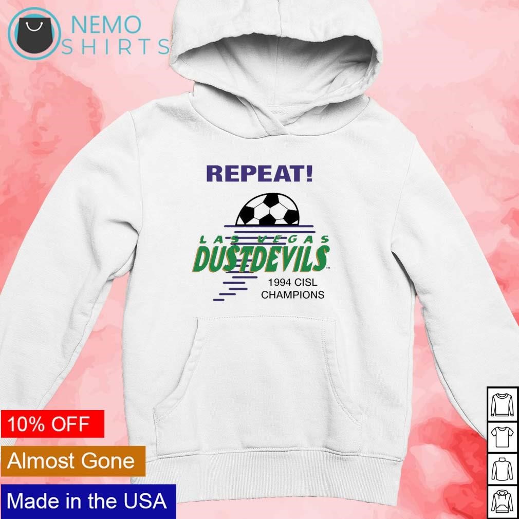 Repeat Las Vegas Dustdevils 1994 CISL champions shirt new mockup white hoodie