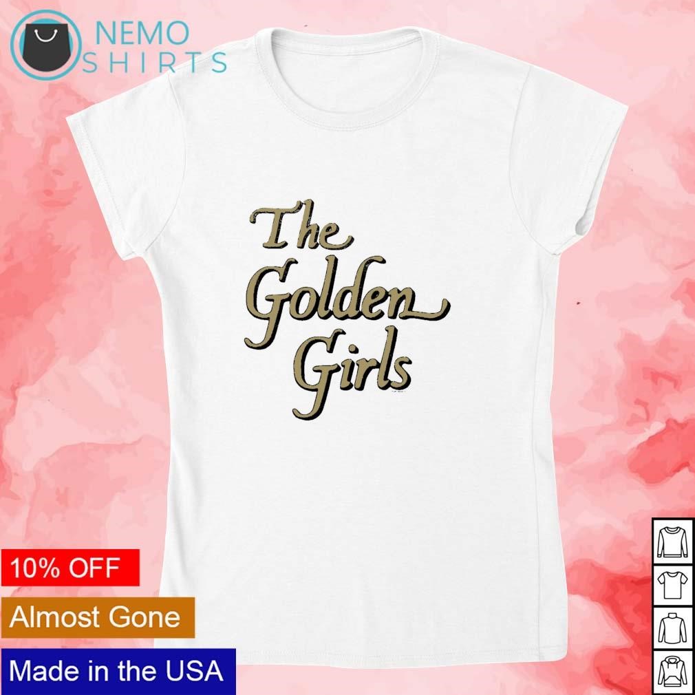 Golden girls shirt store pink