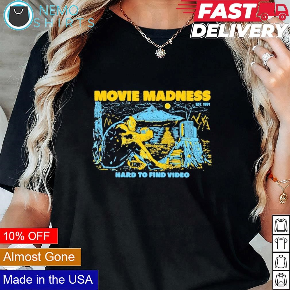 Movie madness hard to find video shirt, hoodie, sweater and v-neck t-shirt