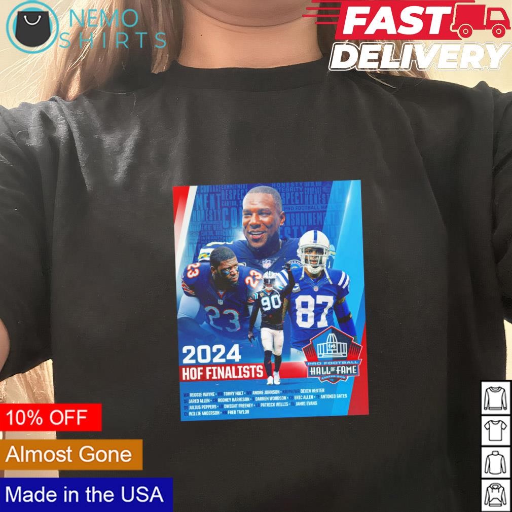 NFL 2024 pro football Hall of Fame Canton Ohio finalist shirt hoodie sweater and v neck t shirt