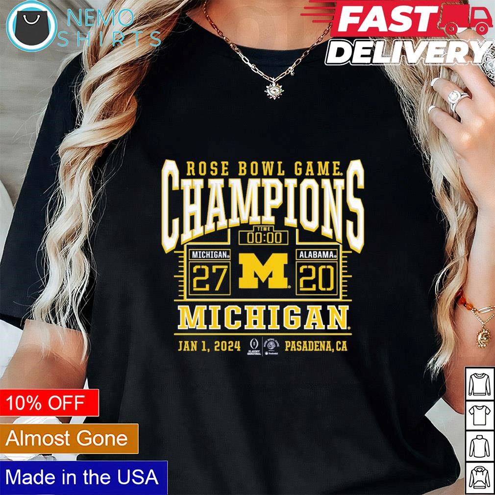 Michigan Wolverines CFP 2024 Rose Bowl champions score shirt, hoodie