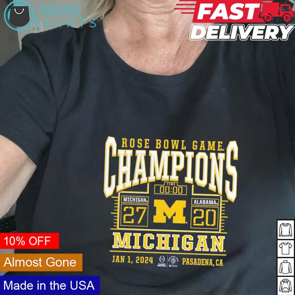 Michigan Wolverines CFP 2024 Rose Bowl champions score shirt, hoodie