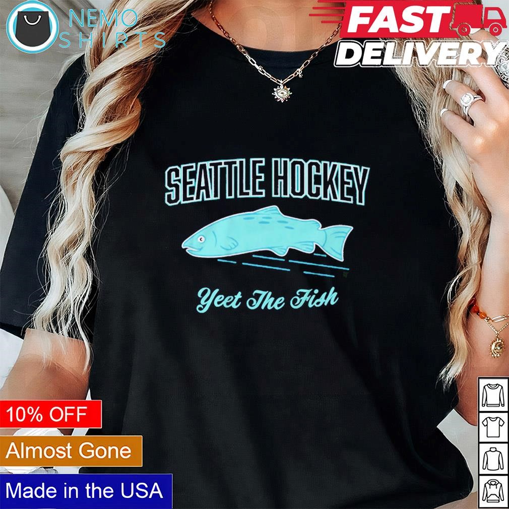 Yeet the Fish Seattle Kraken hockey shirt, hoodie, sweater and v-neck  t-shirt