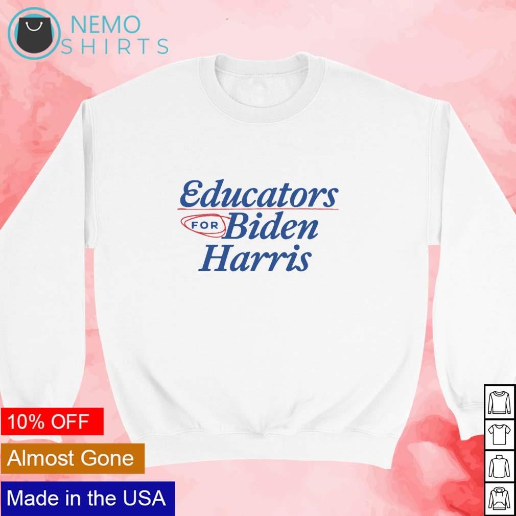 Educators for Biden Harris new mockup white sweater