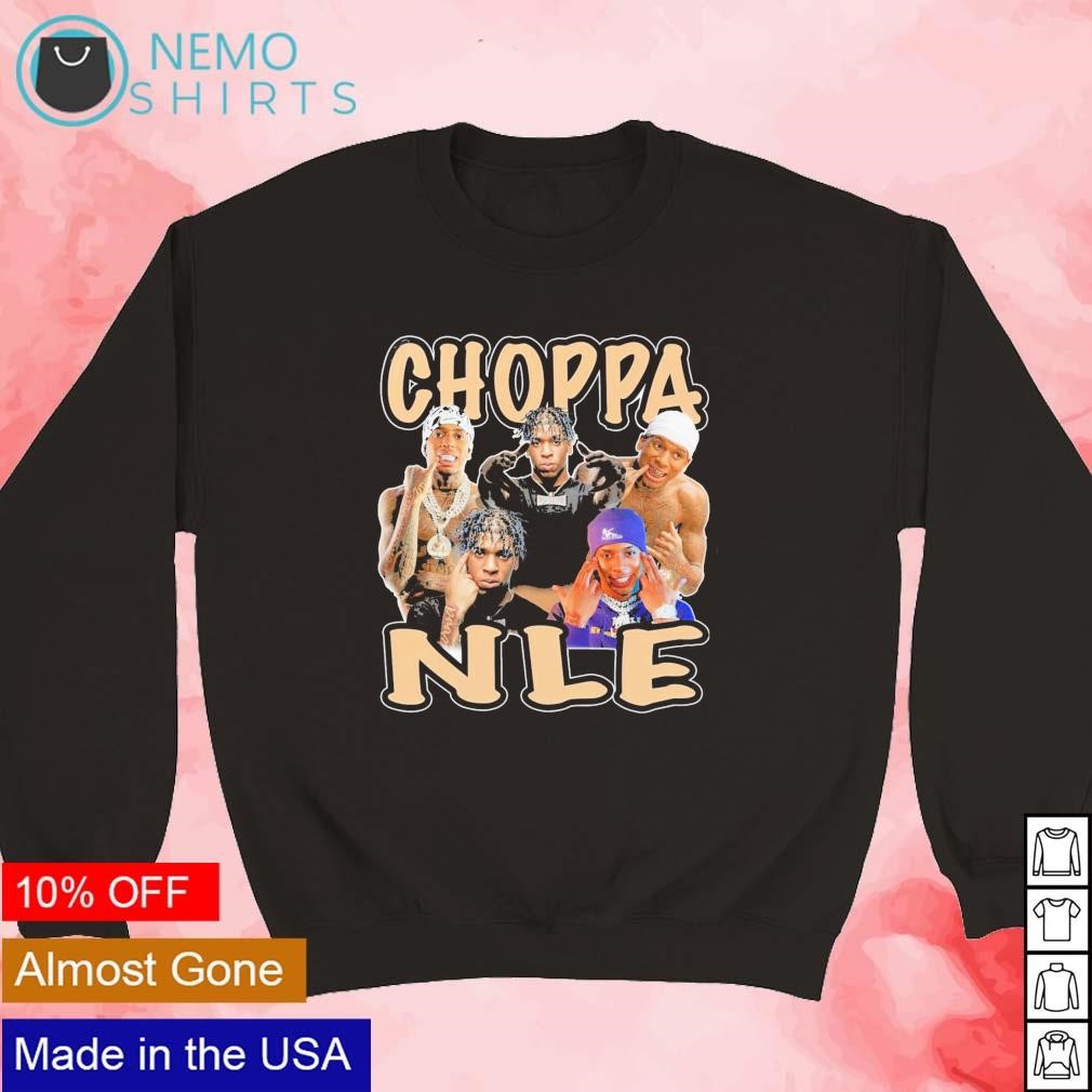 NLE Choppa American rapper collage shirt, hoodie, sweater and v-neck t-shirt