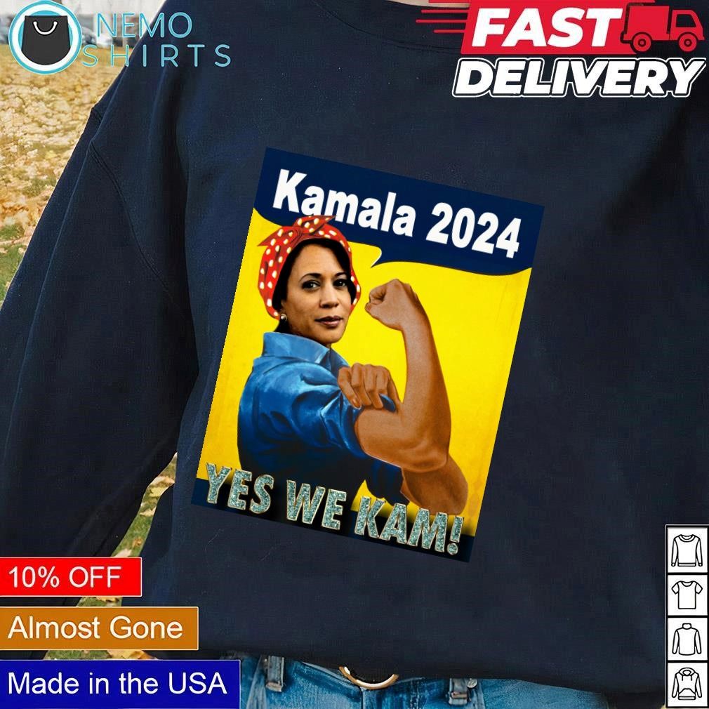 Yes we kam Riveter madam Kamala 2024 shirt, hoodie, sweater and vneck