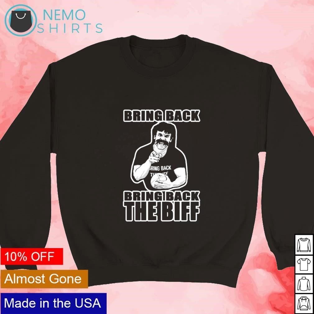 Bring back bring back the biff Reg Reagan shirt, hoodie, sweater and vneck tshirt