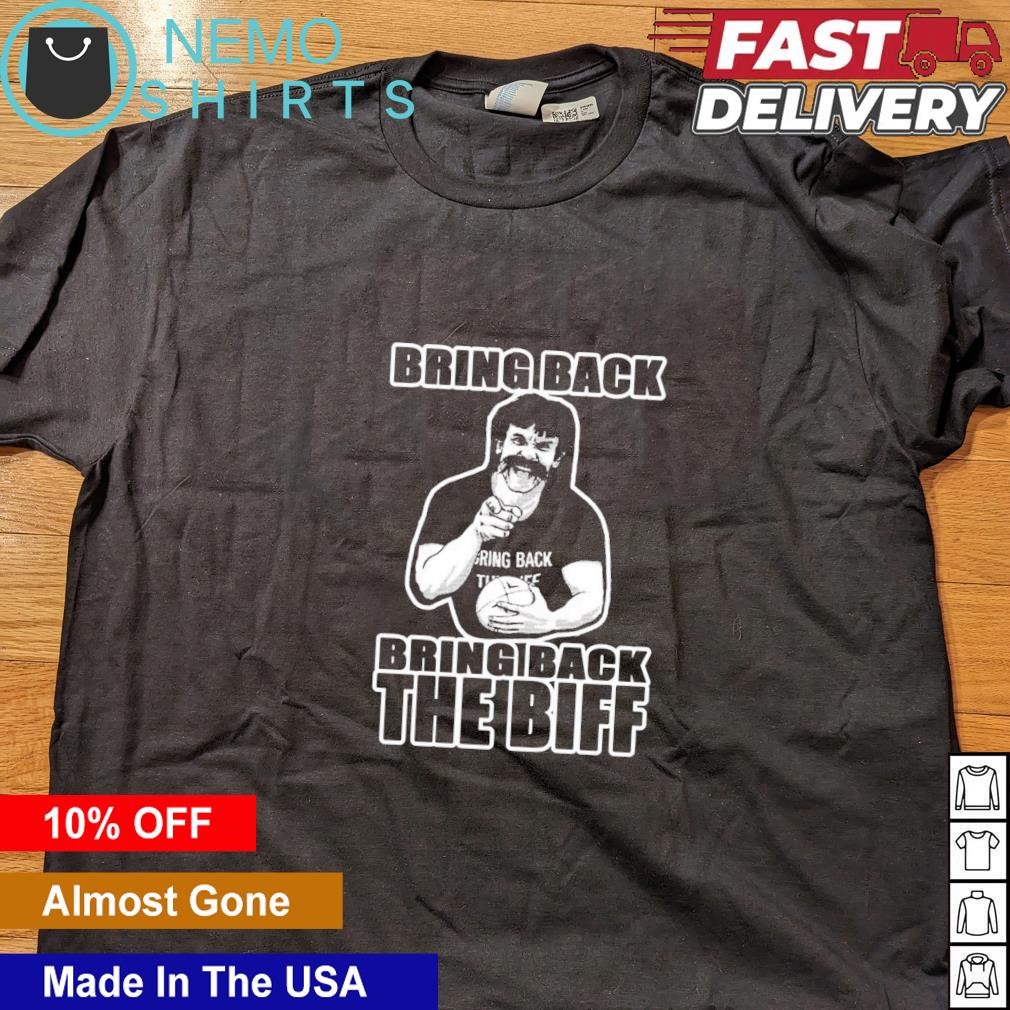 Bring back bring back the biff Reg Reagan shirt, hoodie, sweater and vneck tshirt