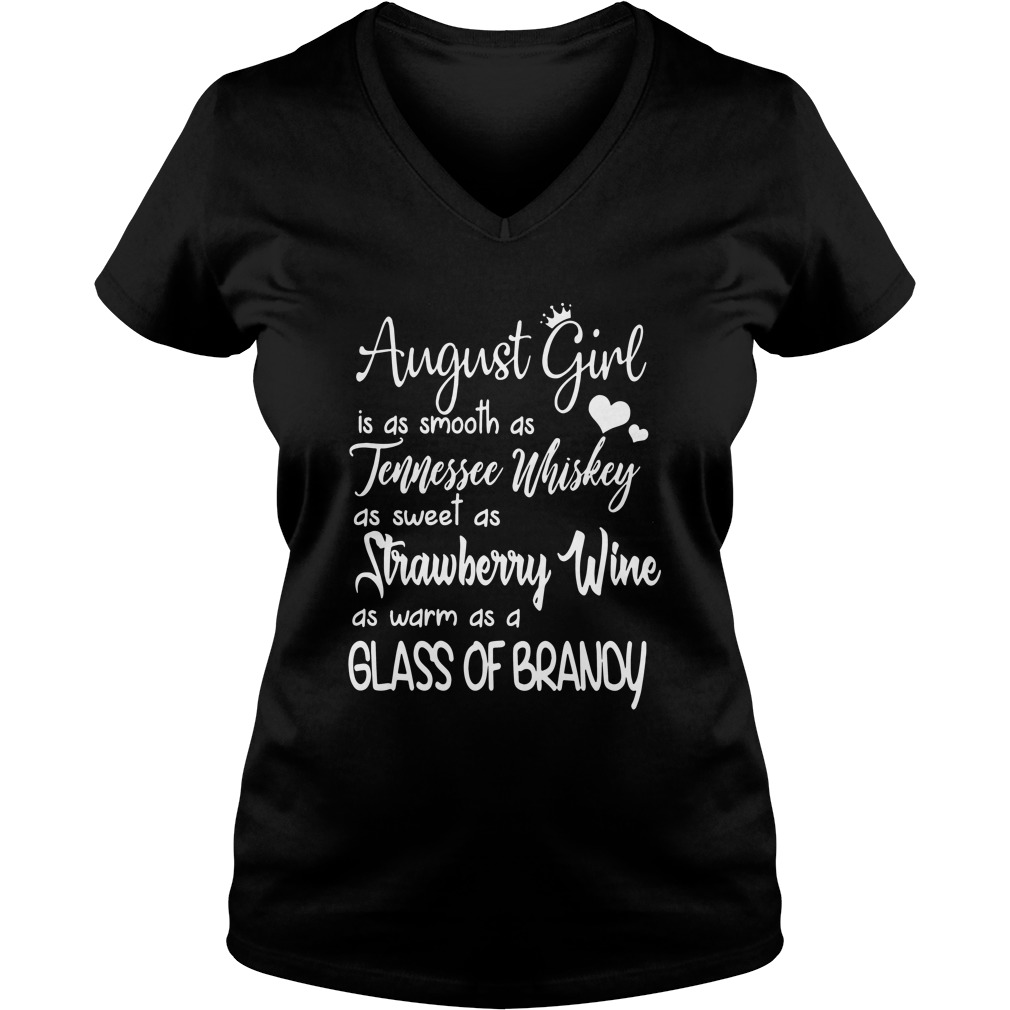 August girl is as smooth as tennessee whiskey V-neck T-shirt