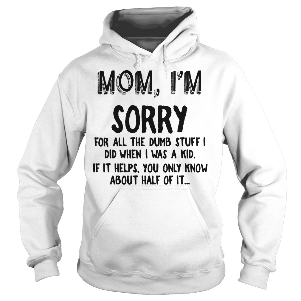 Mom I'm Sorry for all the Dumb Stuff I did Towel – House of Swank