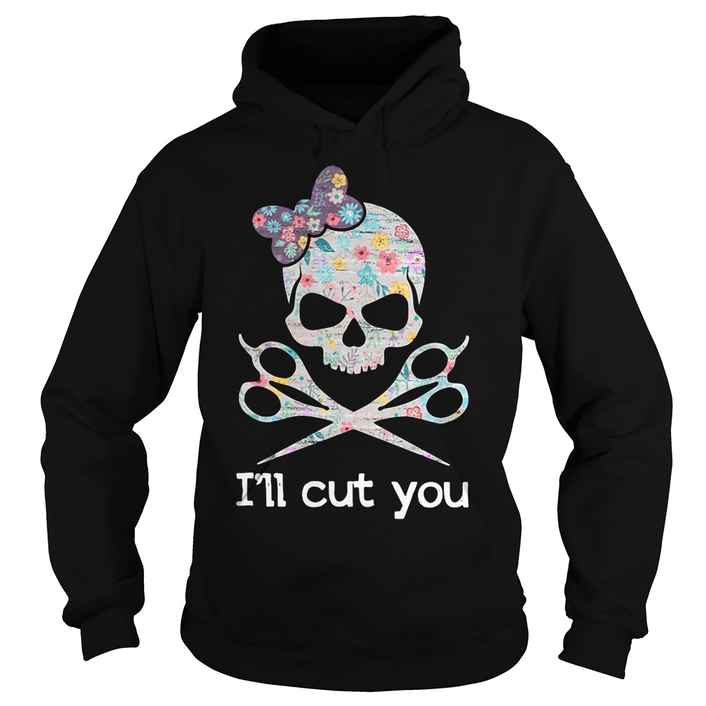 ill cut you t shirt