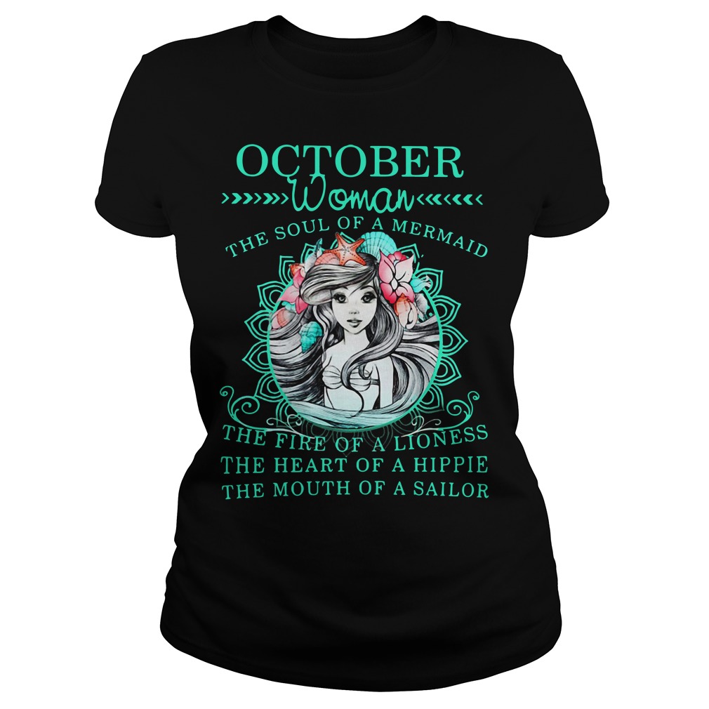 Womens October Mermaid October Woman The Soul Of A Mermaid Shirt Womens October Mermaid October Woman The Soul Of A Mermaid Shirt