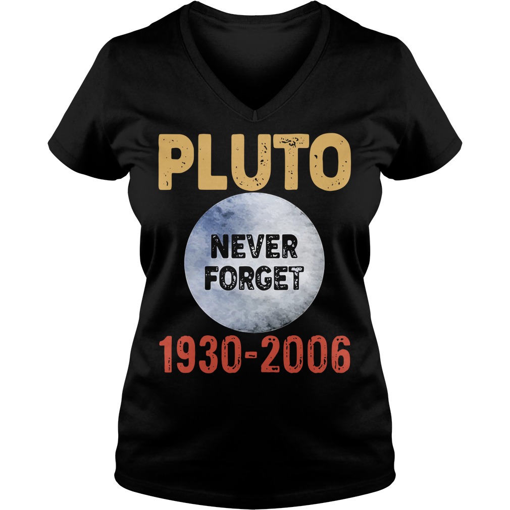 pluto t shirt never forget