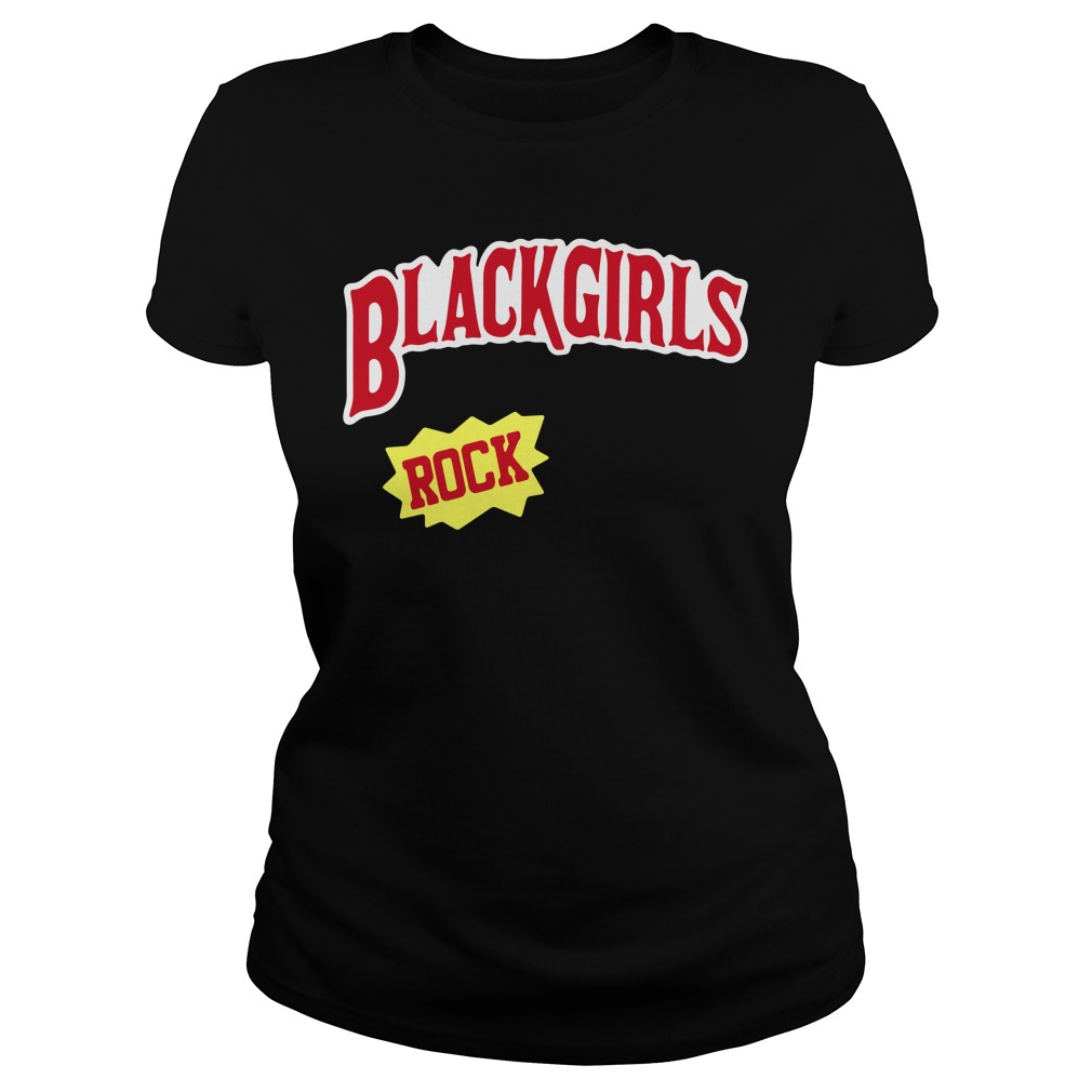 Black Girls Rock shirt, hoodie, sweater and v-neck t-shirt