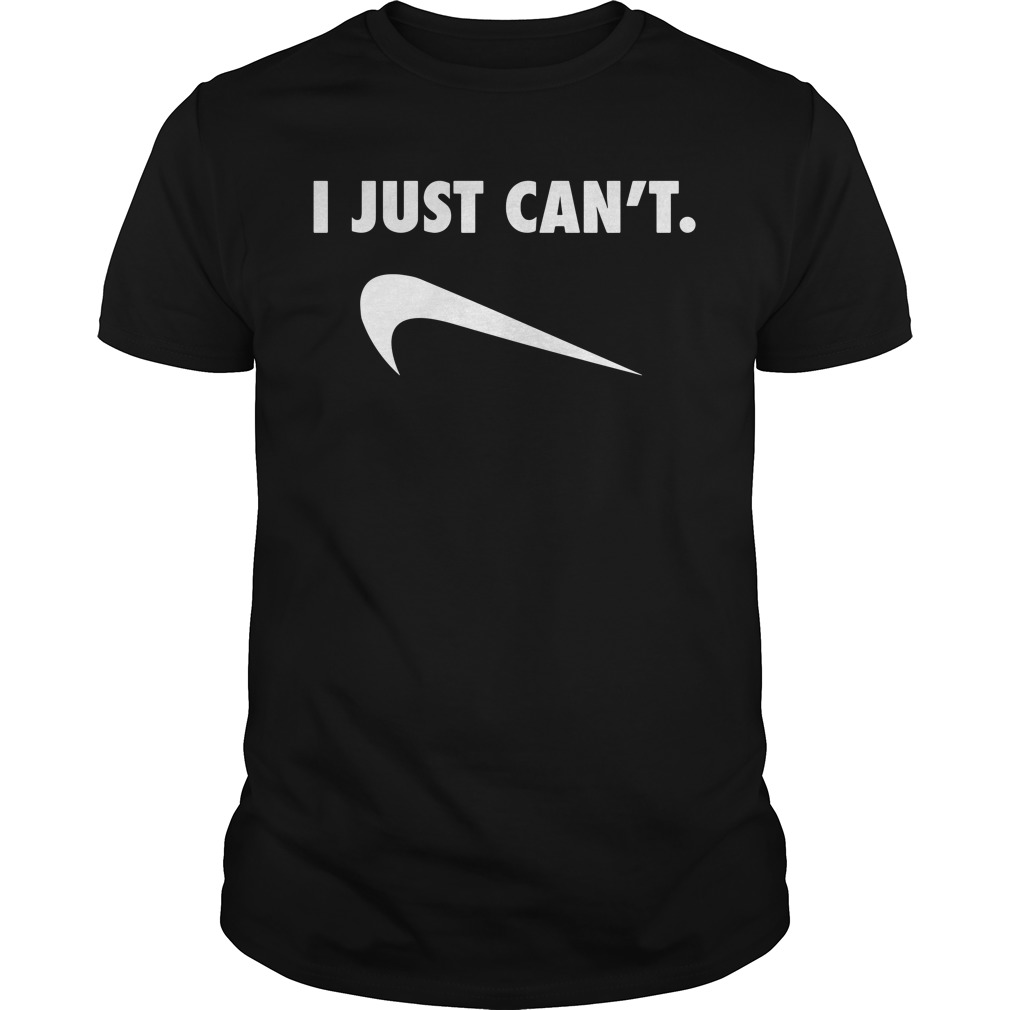 Nike Shirt. I just can't. Футболка Nike just do it. Nike t i. I just can way