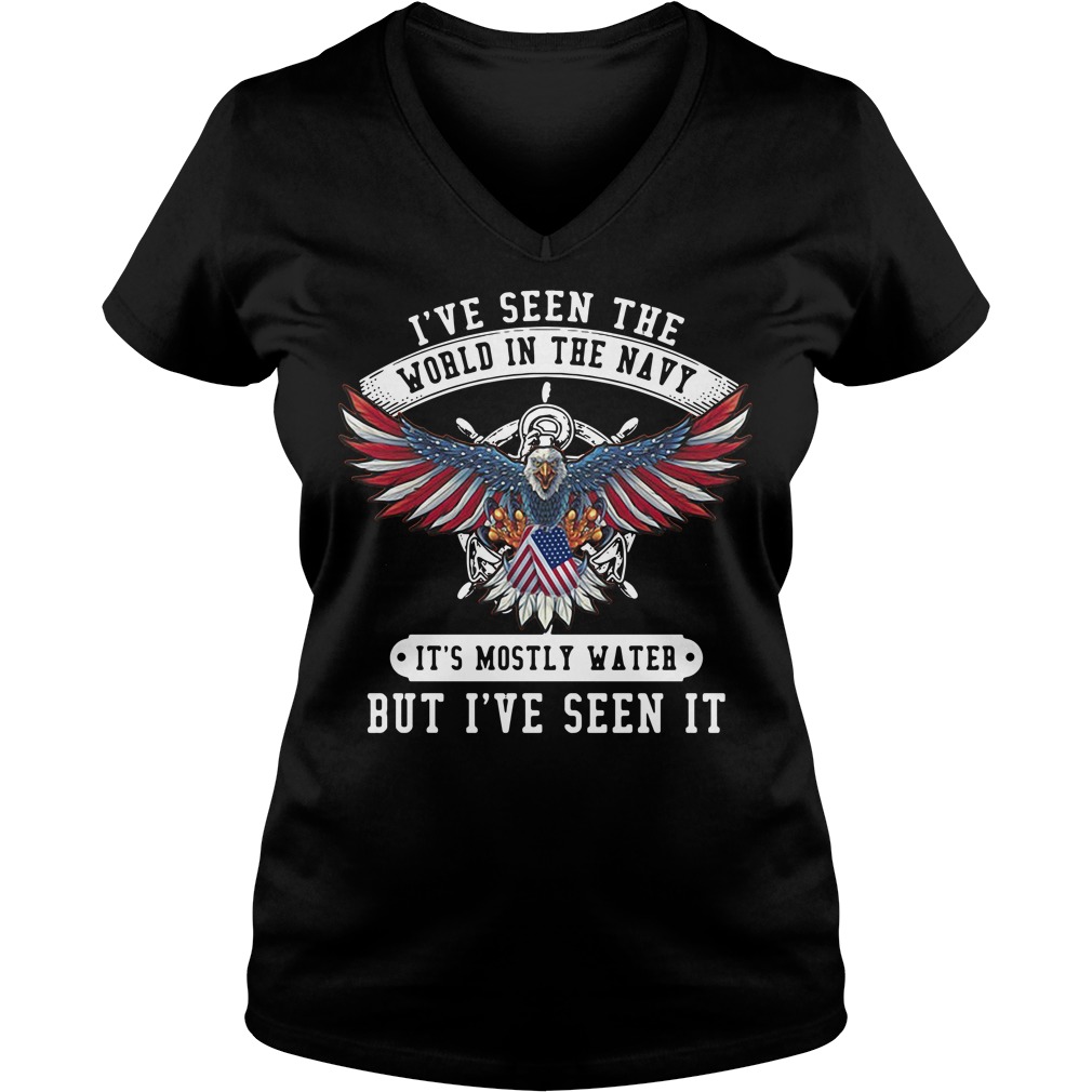 I've Seen The World In The Navy It's Mostly Water T-Shirt