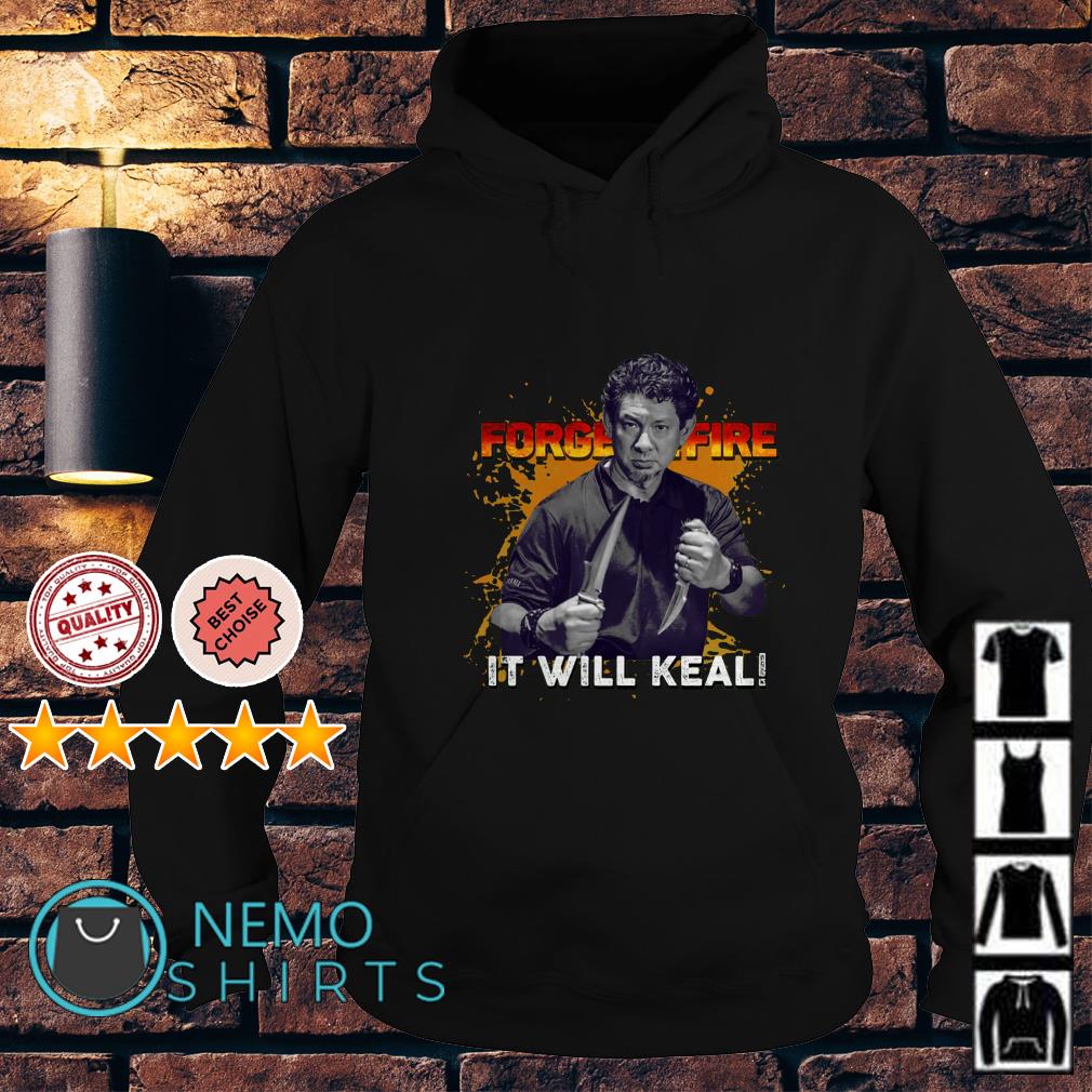 keal forged in fire