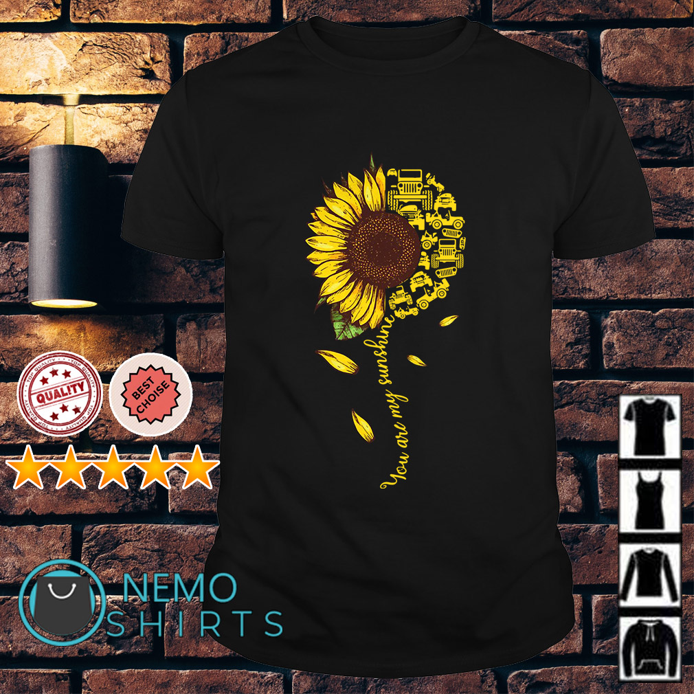 you are my sunshine fox shirt