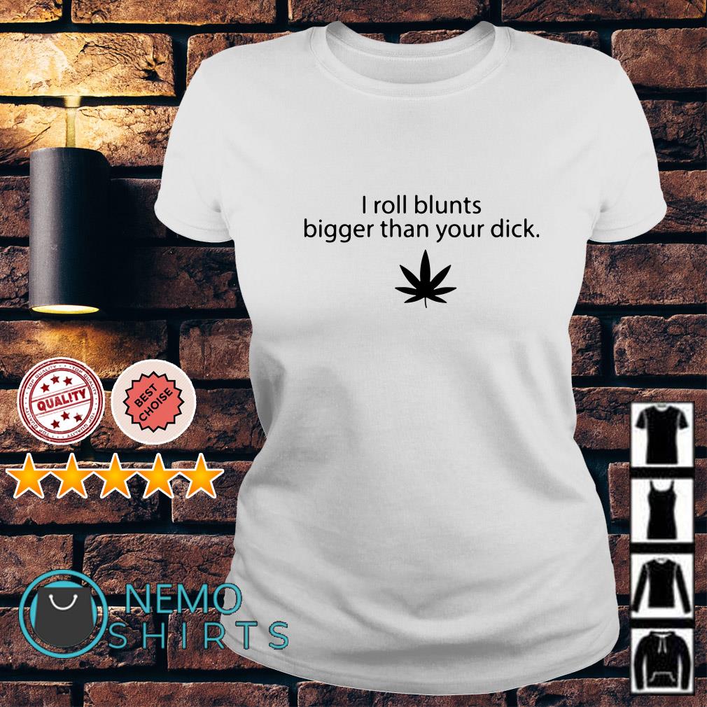 i like big blunts and i cannot lie shirt