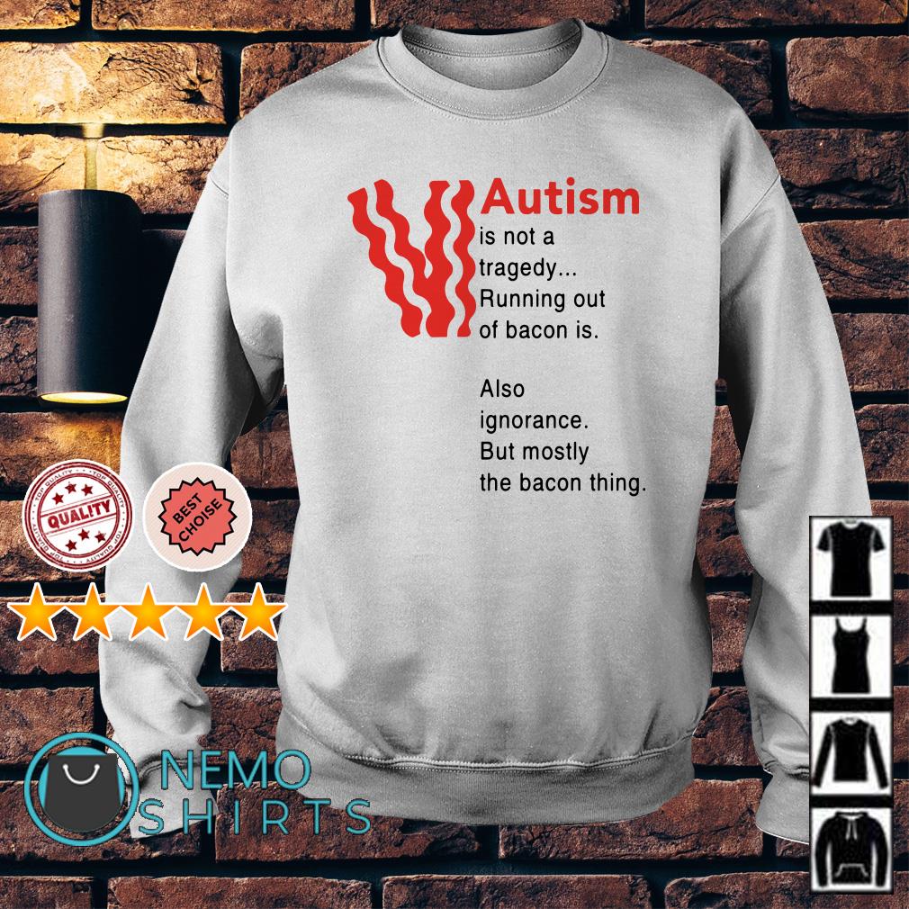 autism bacon shirt