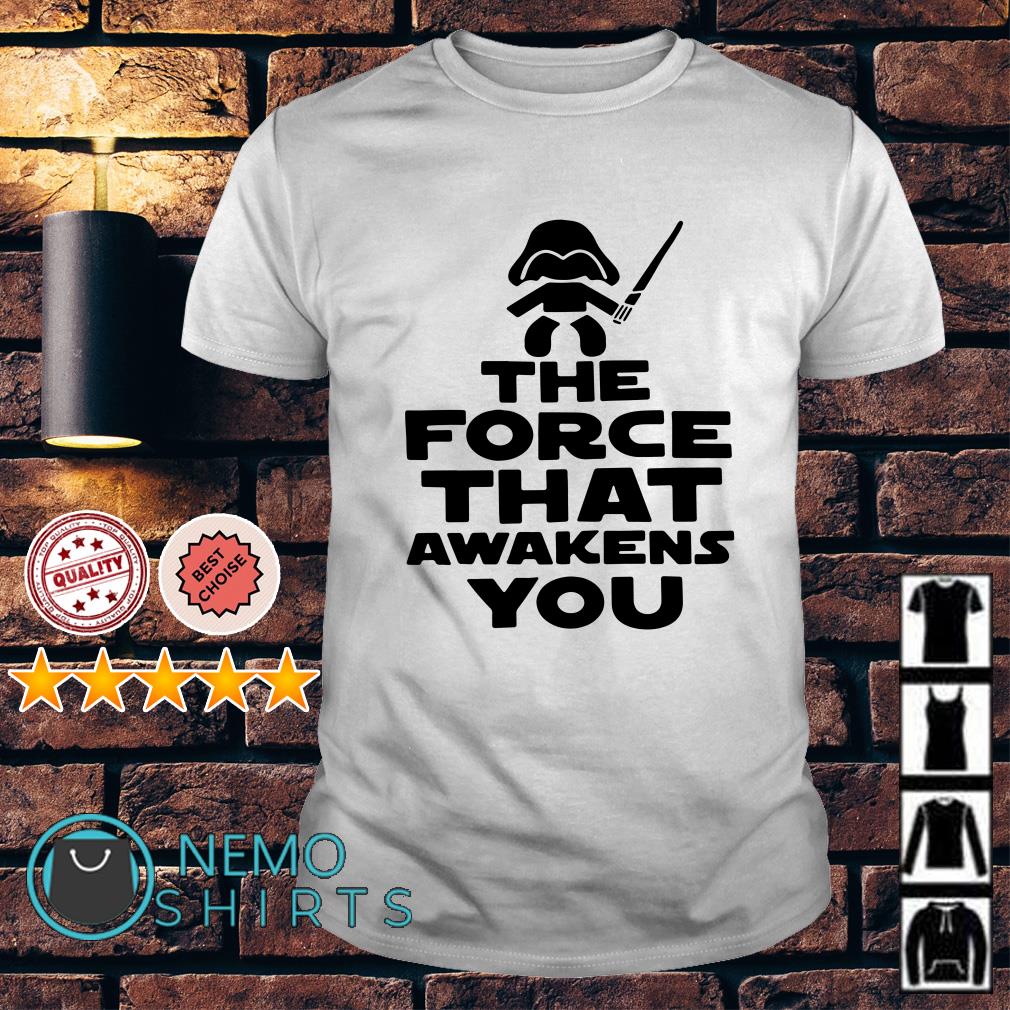 Baby Darth Vader the force that awakens you shirt, hoodie, v-neck 