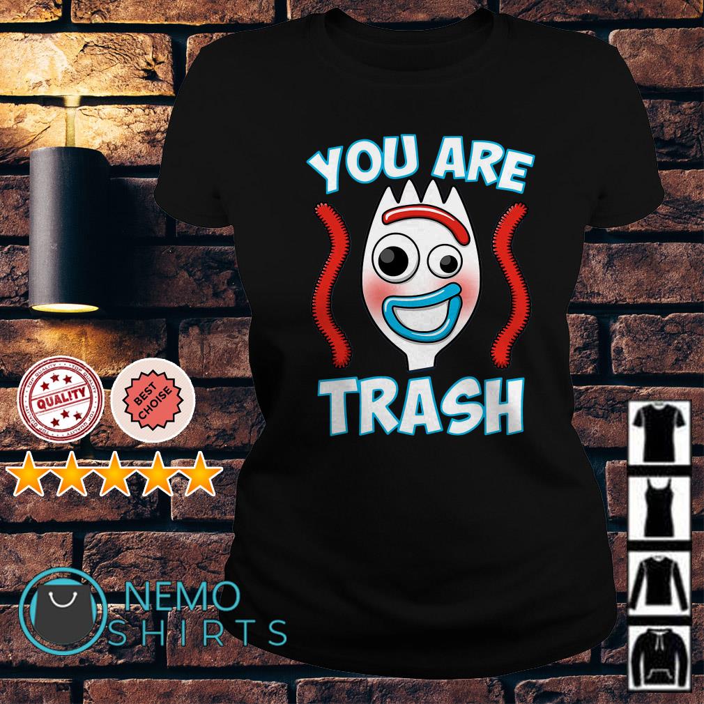 talkin trash forky shirt