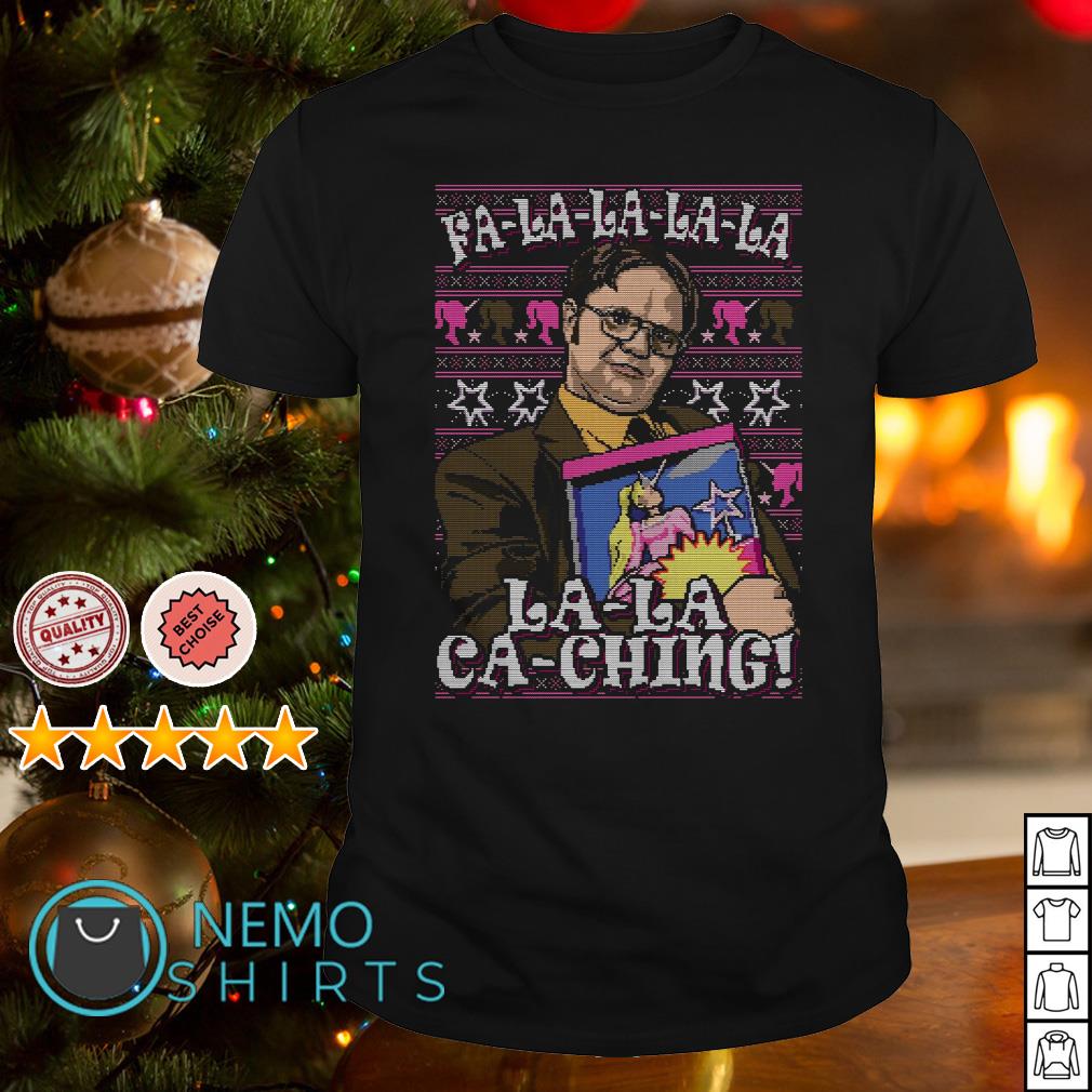 Dwight Schrute Fa La La Ca Ching ugly Christmas shirt sweater hoodie