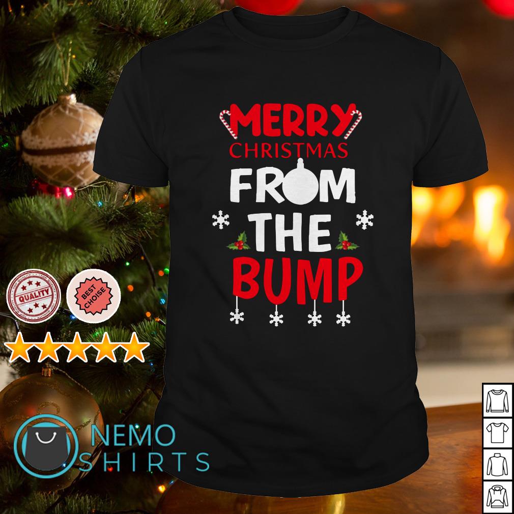 Merry Christmas From The Bump Sweatshirt Hoodie And V Neck T Shirt