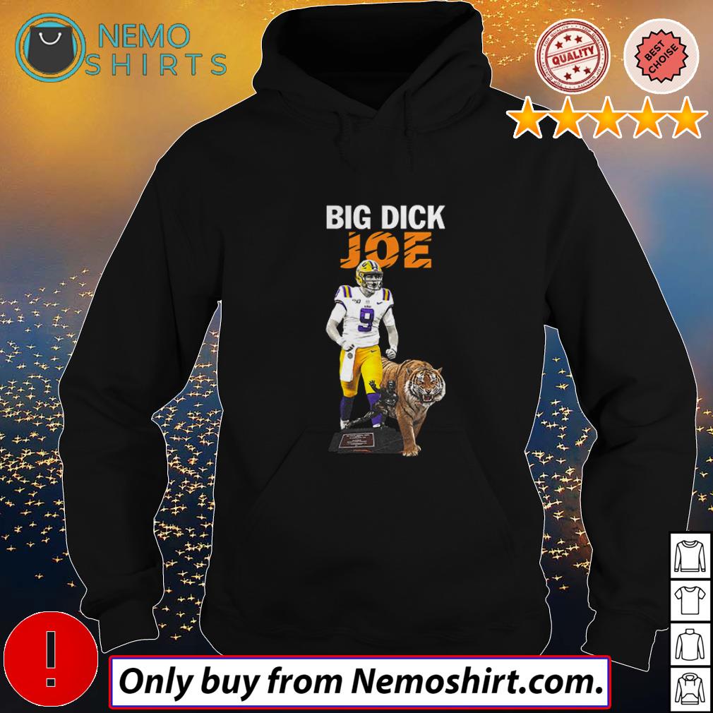 Joe Burrow Big Dick Joe LSU Tigers shirt, hoodie, sweater, v-neck t-shirt