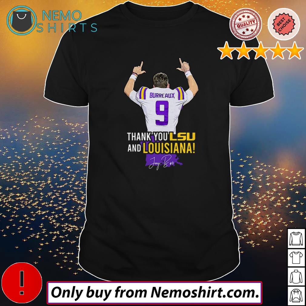 Joe Burrow Bureaux thank you LSU and Louisiana signatures shirt