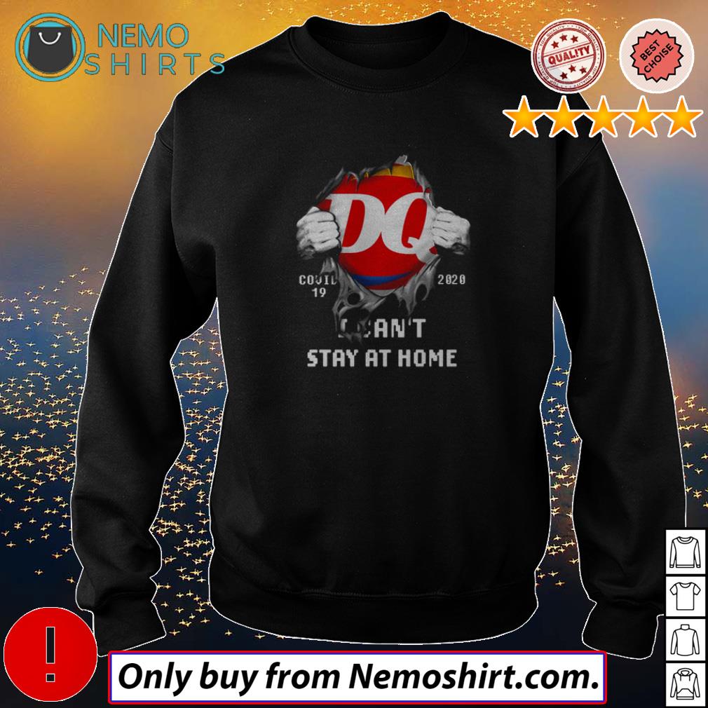 Dairy Queen Covid 19 2020 I can t stay at home shirt hoodie