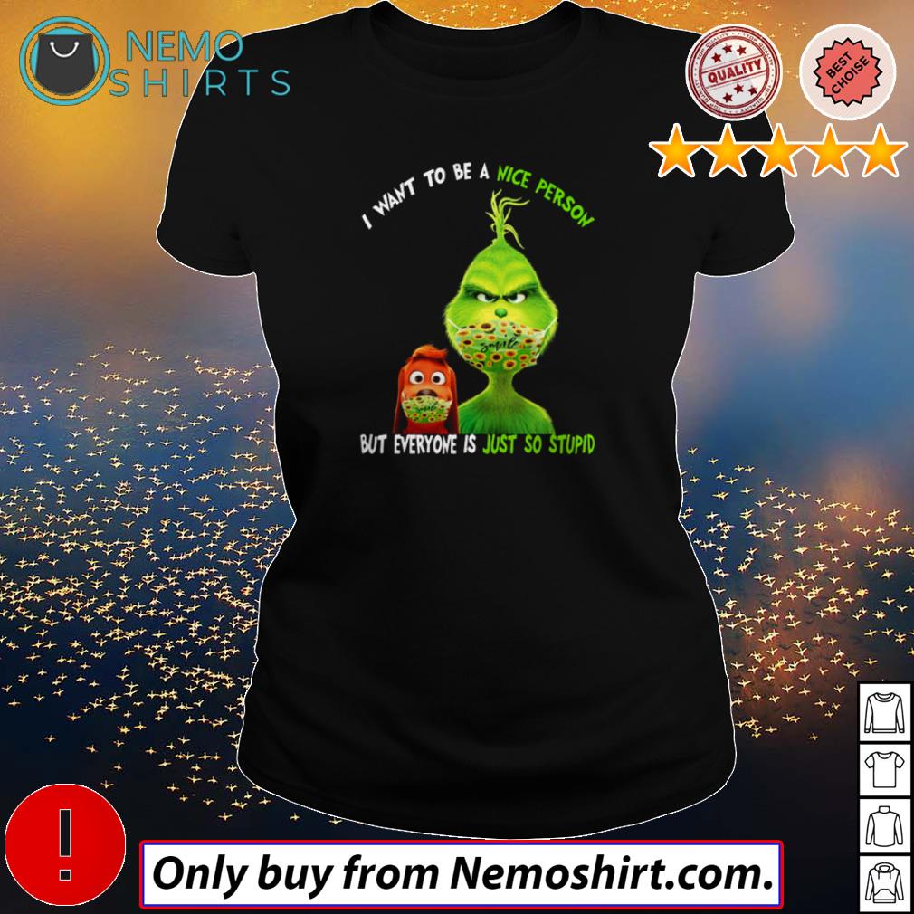 i want to be a nice person grinch shirt
